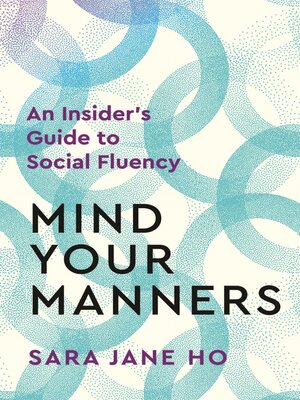 cover image of Mind Your Manners